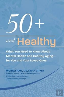 Bertrand.pt - 50+ And Healthy: What You Need To Know A