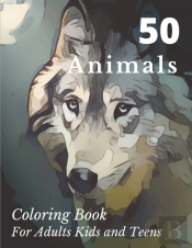 50 Animals Coloring Book For Adults Kids And Teens