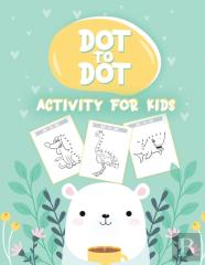 50 Animals Dot To Dot Activity For Kids