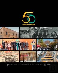 50 Aniversario De La Universidad De Extremadura 1973-2023