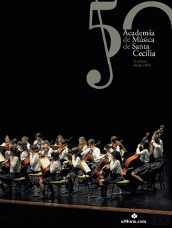 Bertrand.pt - 50 Anos Academia de Música de Santa Cecília