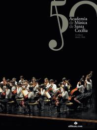 50 Anos Academia de Música de Santa Cecília