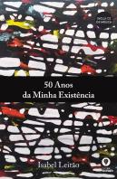 50 Anos da Minha Existência