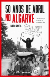 50 Anos de Abril no Algarve