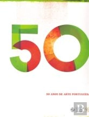 50 Anos de Arte Portuguesa