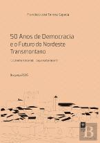 50 Anos de Democracia e o Futuro do Nordeste Transmontano