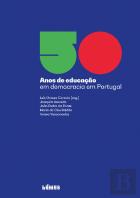 50 Anos de Educação em Democracia em Portugal
