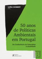 50 Anos de Políticas Ambientais em Portugal