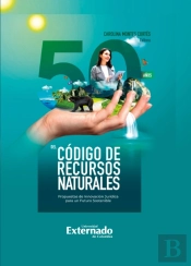 50 Años Del Código De Recursos Naturales
