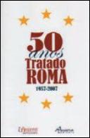 50 Anos do Tratado de Roma