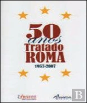 50 Anos do Tratado de Roma