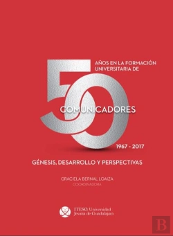 Bertrand.pt - 50 Años En La Formación Universitaria De Comunicadores