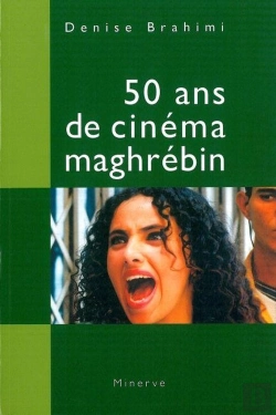 Bertrand.pt - 50 Ans De Cinéma Maghrébin