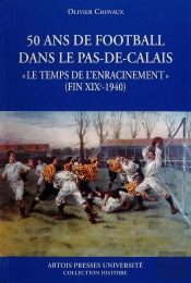 50 Ans De Football Dans Le Nord Pas-De-Calais