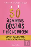 50 às Minhas Costas e Não Me Importo