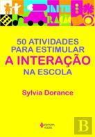 50 Atividades para Estimular a Interação na Escola