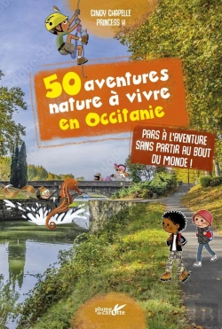 Bertrand.pt - 50 Aventures Nature À Vivre En Occitanie