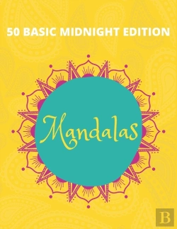 Bertrand.pt - 50 Basic Mandalas Midnight Edition