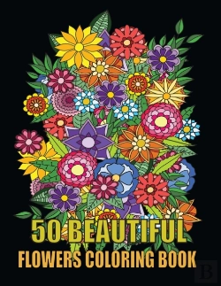 Bertrand.pt - 50 Beautiful Flowers Coloring Book