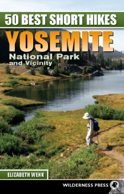 Bertrand.pt - 50 Best Short Hikes: Yosemite National Park And Vicinity