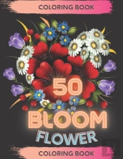 50 Bloom Flower Coloring Book