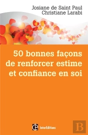 50 Bonnes Façons De Renforcer Estime Et Confiance En Soi Avec La Pnl
