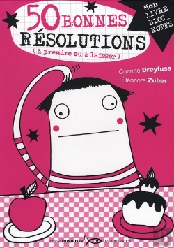 Bertrand.pt - 50 Bonnes Résolutions (À Prendre Ou À Laisser)