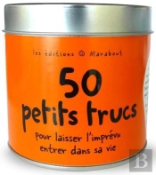50 Bons Pour Laisser L'Imprevu Entrer Dans Sa Vie