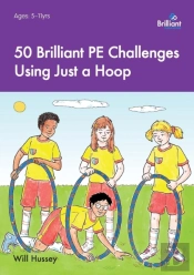 50 Brilliant Pe Challenges Using Just A Hoop