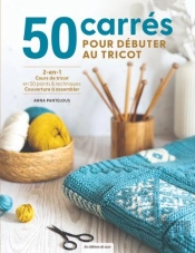 50 Carrés Pour Débuter Au Tricot