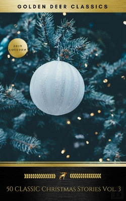 Bertrand.pt - 50 Classic Christmas Stories Vol. 3 (Golden Deer Classics)
