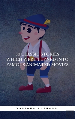 Bertrand.pt - 50 Classic Stories Which Were Turned Into Famous Animated Movies (Book Center)