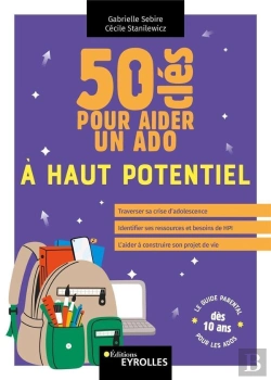 Bertrand.pt - 50 Cles Pour Aider Un Ado A Haut Potentiel