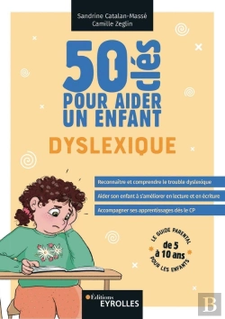 Bertrand.pt - 50 Clés Pour Aider Un Enfant Dyslexique