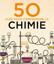 50 Clés Pour Comprendre La Chimie