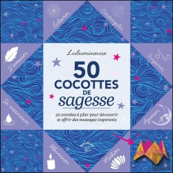 Bertrand.pt - 50 Cocottes De Sagesse : 50 Cocottes À Plier Pour Découvrir Et Offrir Des Messages Inspirants