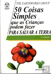 50 Coisas Simples que as Crianças Podem Fazer para Salvar a Terra