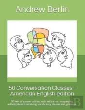50 Conversation Classes - American English Edition