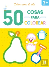 50 Cosas Para Colorear Listos Para El Cole