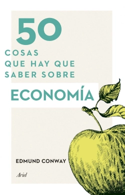 Bertrand.pt - 50 Cosas Que Hay Que Saber Sobre Economía