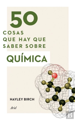 Bertrand.pt - 50 Cosas Que Hay Que Saber Sobre Química