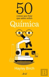 50 Cosas Que Hay Que Saber Sobre Quimica