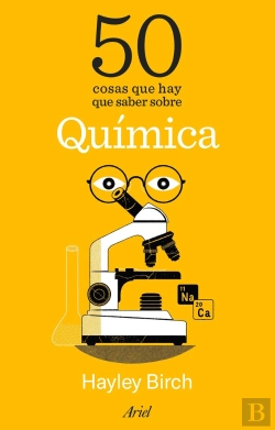 Bertrand.pt - 50 Cosas Que Hay Que Saber Sobre Quimica