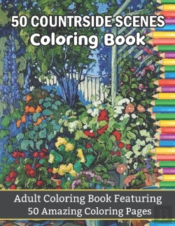 Bertrand.pt - 50 Countryside Scenes Coloring Book Adult Coloring Book Featuring 50 Amazing Coloring Pages
