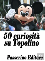50 Curiosità Su Topolino
