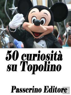 Bertrand.pt - 50 Curiosità Su Topolino