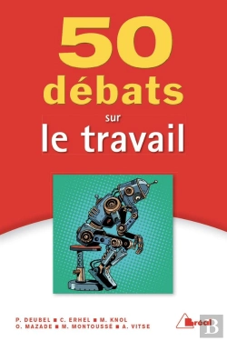 Bertrand.pt - 50 Débats Sur Le Travail