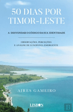 Bertrand.pt - 50 dias por Timor-Leste
