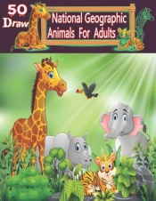50 Draw National Geographic Animals For Adults