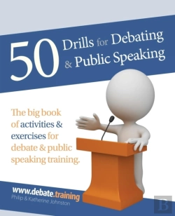 Bertrand.pt - 50 Drills For Debating & Public Speaking